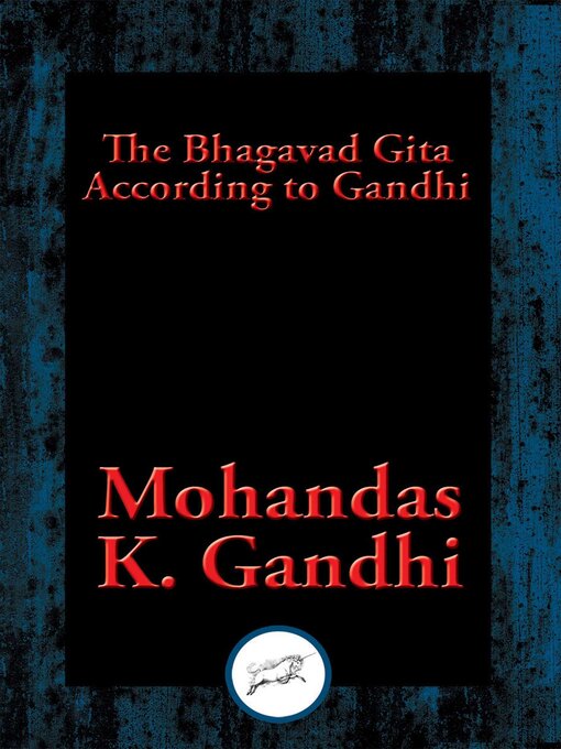 Title details for The Bhagavad Gita According to Gandhi by Mohandas K. Gandhi - Available